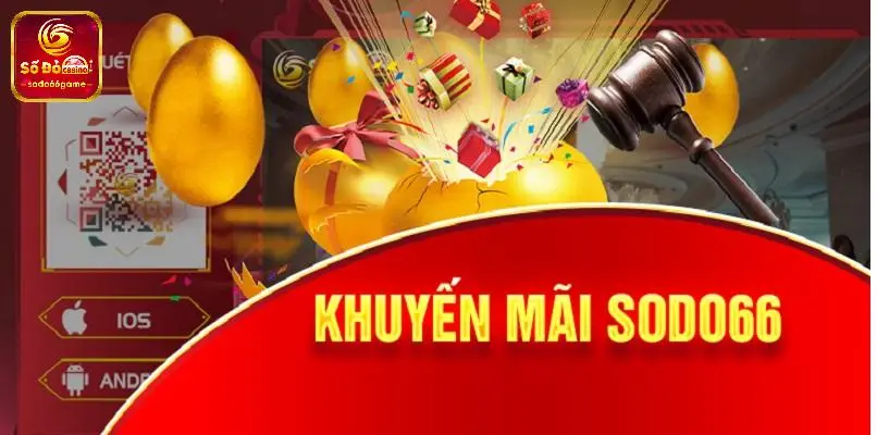 Giới thiệu SODO66 với nhiều chương trình khuyến mãi hấp dẫn