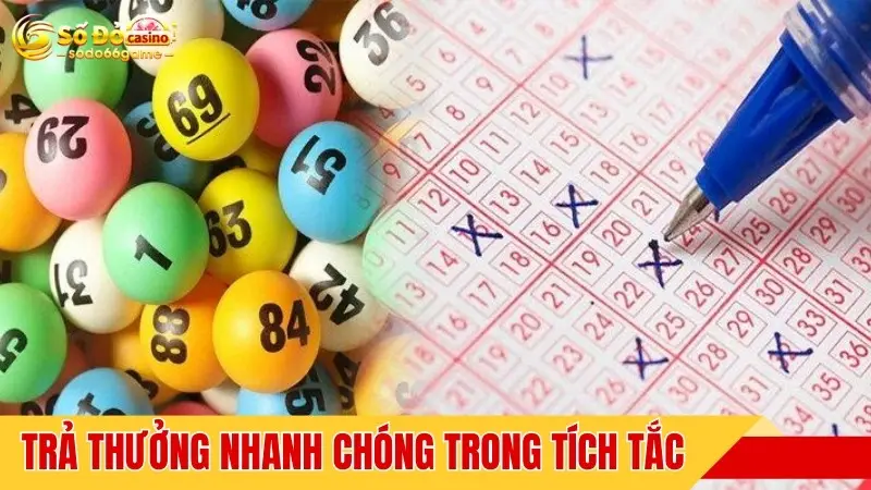 Trải thưởng nhanh chóng trong tích tắc